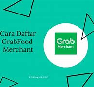 Daftar Grabfood Malaysia